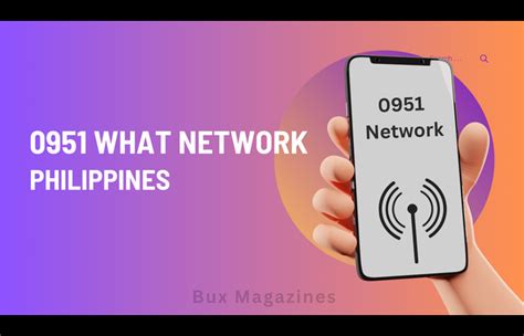 what network is 0951 in the philippines|0951 What Network .